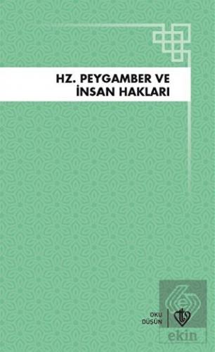Hz. Peygamber ve İnsan Hakları