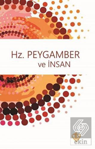 Hz. Peygamber ve İnsan