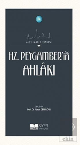 Hz. Peygamber\'in Ahlakı
