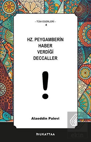 Hz. Peygamberin Haber Verdiği Deccaller