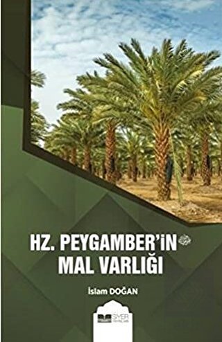 Hz. Peygamber'in (s.av.) Mal Varlığı