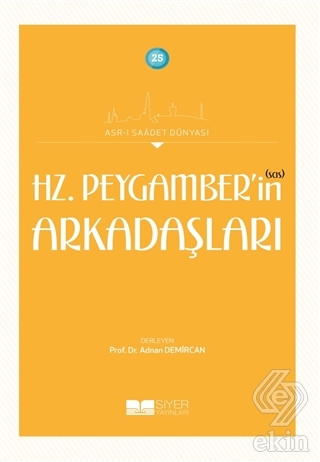 Hz. Peygamber'in (sas) Arkadaşları