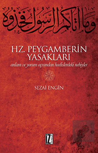 Hz. Peygamberin Yasakları