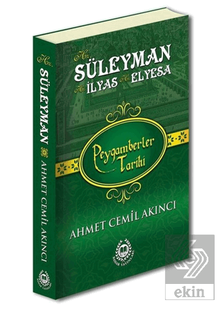 Hz. Süleyman Hz. İlyas Hz. Elyesa - Peygamberler T