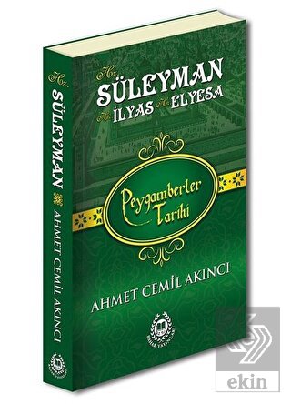 Hz. Süleyman Hz. İlyas Hz. Elyesa - Peygamberler T