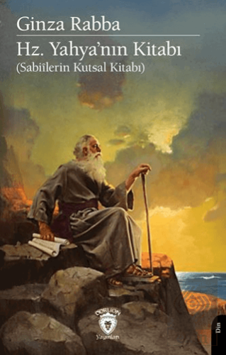 Hz. Yahya'nın Kitabı Sabiîlerin Kutsal Kitabı