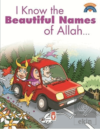 I Know The Beatiful Names Of Allah