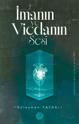 I·manın ve Vicdanın Sesi