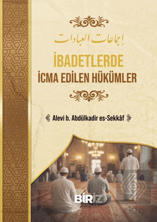 İbadetlerde İcma Edilen Hükümler