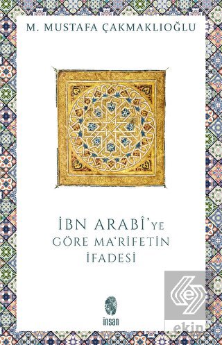 İbn Arabi'de Ma'rifetin İfadesi