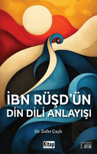 İbn Rüşdün Din Dili Anlayışı