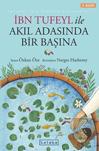 İbn Tufeyl ile Akıl Adasında Bir Başına