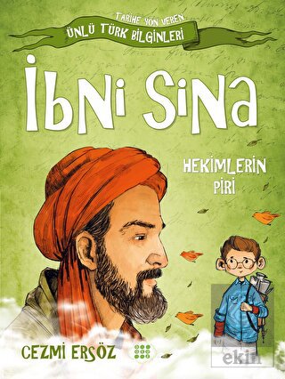 İbni Sina - Hekimlerin Piri
