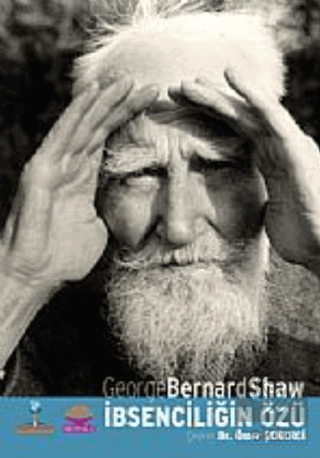 İbsenciliğin Özü