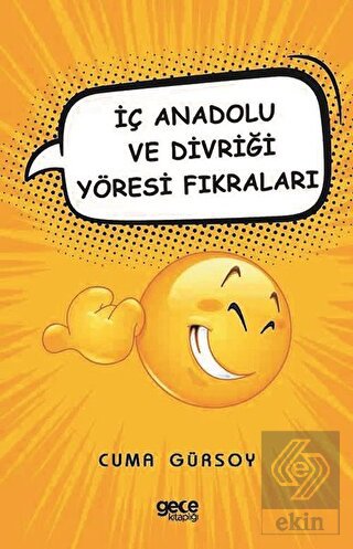 İç Anadolu ve Divriği Yöresi Fıkraları