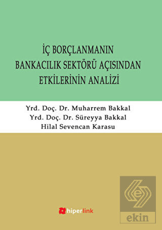 İç Borçlanmanın Bankacılık Sektörü Açısından Etkil