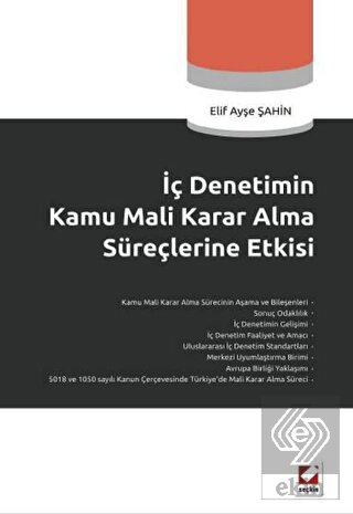 İç Denetimin Kamu Mali Karar Alma Süreçlerine Etki