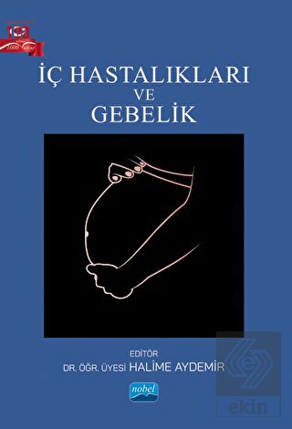 İç Hastalıkları ve Gebelik