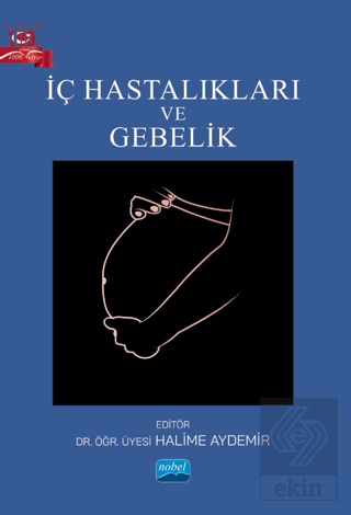 İç Hastalıkları ve Gebelik