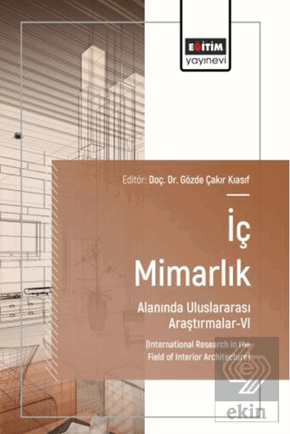 İç Mimarlık Alanında Uluslararası Araştırmalar - 6