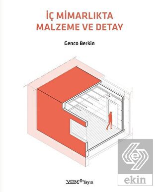 İç Mimarlıkta Malzeme ve Detay