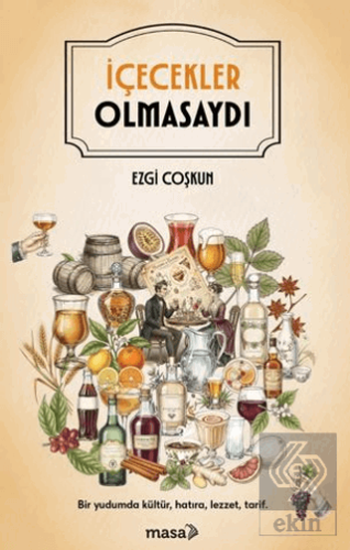 İçecekler Olmasaydı