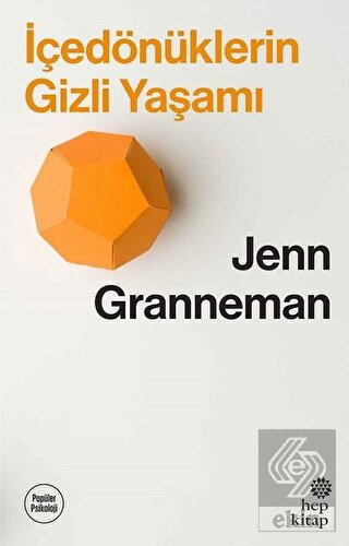 İçedönüklerin Gizli Yaşamı