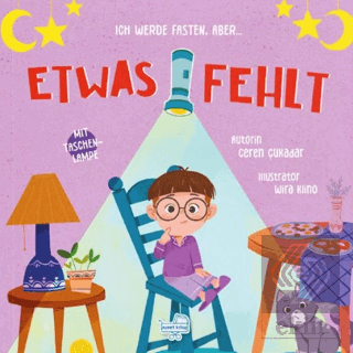 Ich Werde Fasten, Aber Etwas Fehlt - Oruç Tutacağım Ama Bir Şey Eksik (Fenerli Kitap)