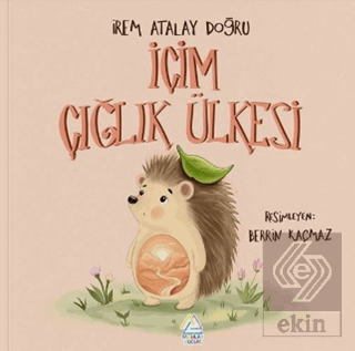 İçim Çığlık Ülkesi İrem Atalay Doğru Mahlas Çocuk Yayınları Satın Al -