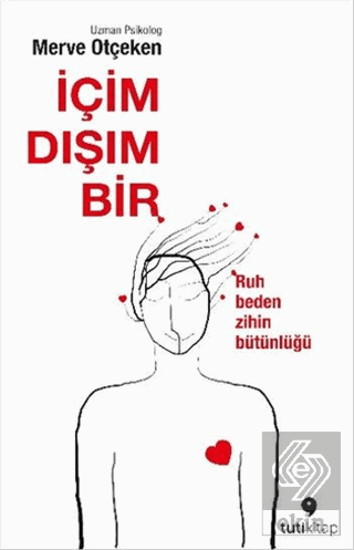 İçim Dışım Bir