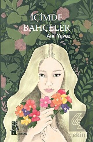 İçimde Bahçeler