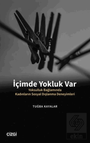 İçimde Yokluk Var