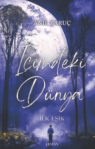 İçimdeki Dünya - İlk Eşik