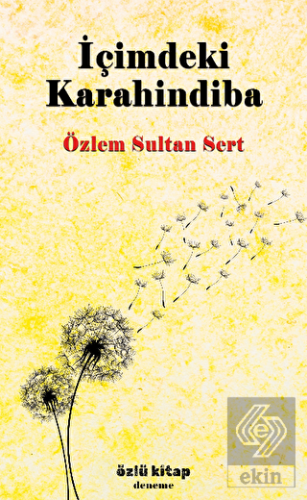 İçimdeki Karahindiba