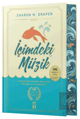İçimdeki Müzik (100. Baskıya Özel Ciltli Baskı) Sharon M. Draper Genç 