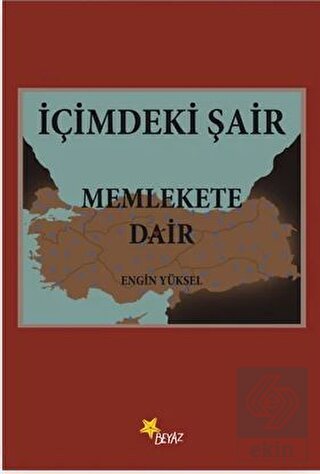 İçimdeki Şair Memlekete Dair