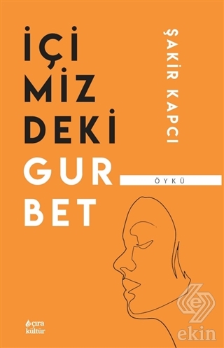 İçimizdeki Gurbet