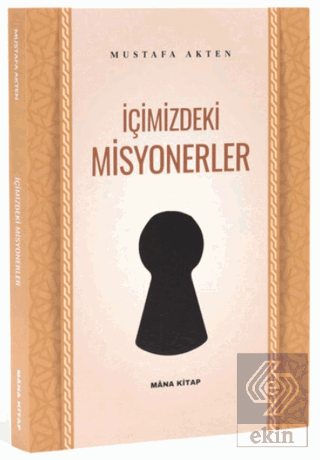 İçimizdeki Misyonerler