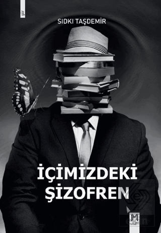İçimizdeki Şizofren