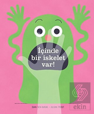 İçinde Bir İskelet Var!