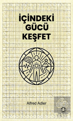 İçindeki Gücü Keşfet