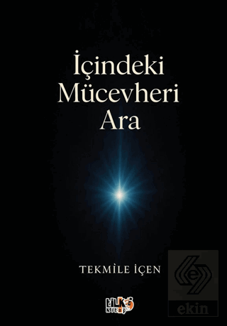 İçindeki Mücevheri Ara