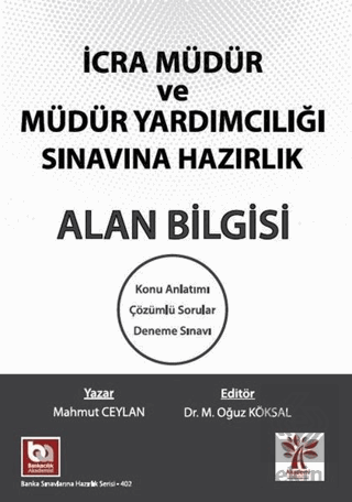 İcra Müdür ve Müdür Yardımcılığı Sınavına Hazırlık Alan Bilgisi