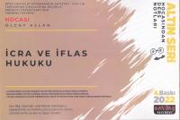 İcra ve İflas Hukuku Hocasından Ders Notları