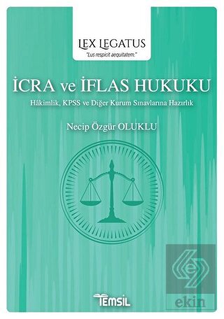 İcra ve İflas Hukuku - Lex Legatus