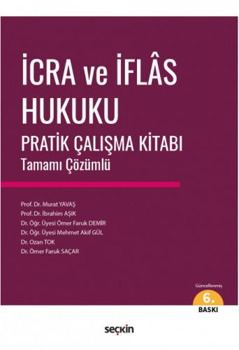 İcra ve İflas Hukuku Pratik Çalışma Kitabı Tamamı Çözümlü