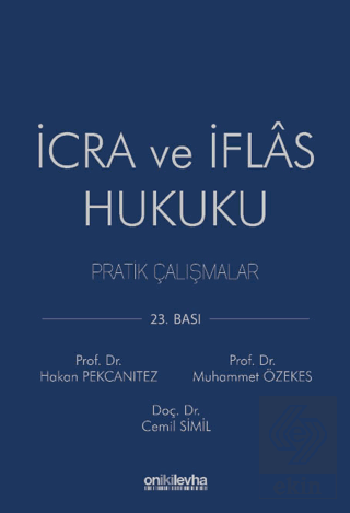 İcra ve İflas Hukuku Pratik Çalışmalar