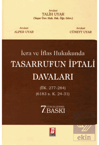 İcra ve İflas Hukukunda Tasarrufun İptali Davaları
