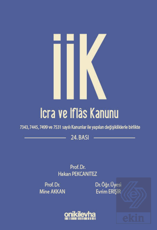 İcra ve İflas Kanunu ve İlgili Mevzuat