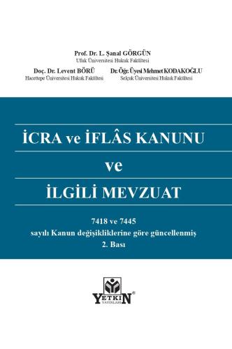 İcra ve İflas Kanunu ve İlgili Mevzuat